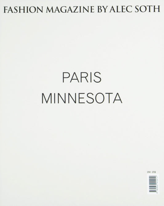 (Signed) Alec Soth: Fashion Magazine, Paris-Minnesota